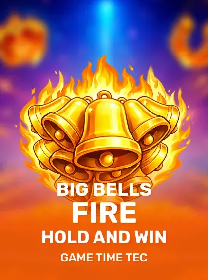 Big Bells Fire